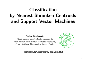 Classification by Nearest Shrunken Centroids and Support Vector