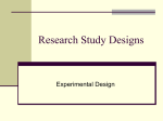 Experimental Study Designs