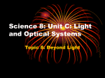 Science 8: Unit C: Light and Optical Systems