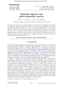 Quantum algebras and parity-dependent spectra