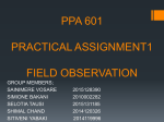 PPA 601 PRACTICAL ASSIGNMENT1 FIELD OBSERVATION
