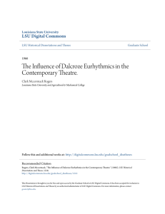 The Influence of Dalcroze Eurhythmics in the Contemporary Theatre.