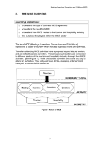 2. THE MICE BUSINESS Learning Objectives: