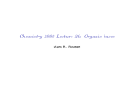 Chemistry 2000 Lecture 20: Organic bases