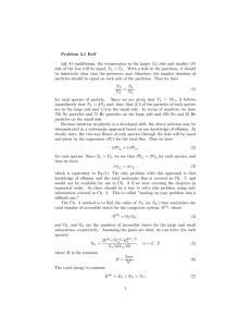 (a) At equilibrium, the temperature in the larger (L) side and smaller (S)