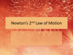 Newton`s Second Law of Motion