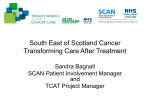 South East of Scotland Cancer Transforming Care After Treatment