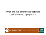 What are the differences between Leukemia and Lymphoma