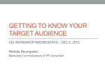 GETTING TO KNOW YOUR TARGET AUDIENCE