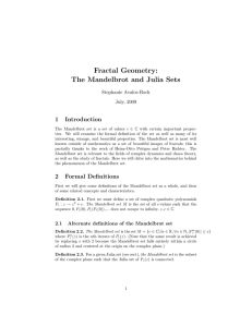 Fractal Geometry: The Mandelbrot and Julia Sets