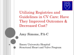 Utilizing Registries and Guidelines in CV Care
