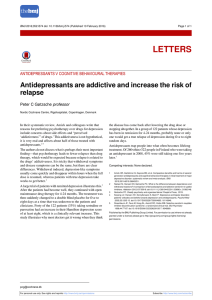 Antidepressants are addictive and increase the risk of relapse