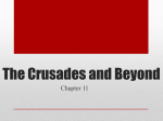 The Crusades and Beyond