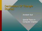 Decimation Of Triangle Meshes