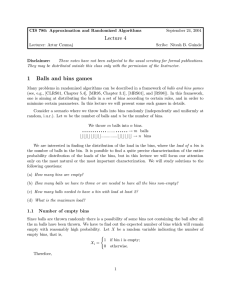 Lecture 4 1 Balls and bins games - IC