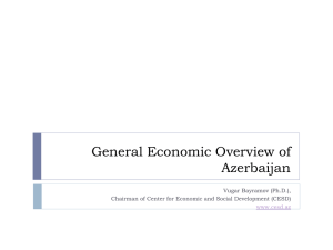 General Economic Overview of Azerbaijan