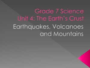 Grade 7 Science Unit 4: The Earth`s Crust