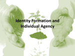 Identity Formation and Individual Agency New Vocabulary