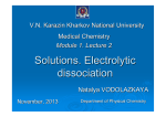 Solutions. Electrolytic dissociation