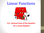 6.6 General Form of the Equation for a Linear