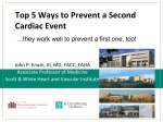 Top 5 Ways to Prevent a Second Cardiac Event