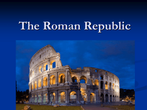 The Roman Republic - Wando High School