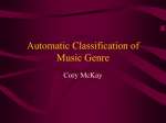 Automatic Classification of Musical Genre