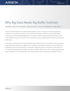 Why Big Data Needs Big Buffer Switches