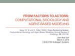 Computational Sociology and Agent-Based Modeling