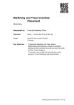 Marketing and Press Volunteer Placement Summary Responsible to
