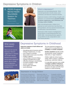 Depressive Symptoms in Children Depressive Symptoms in Childhood