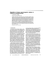 Absorption of intense electromagnetic radiation in collisions of