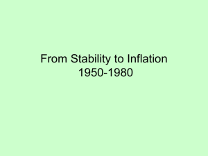 Lecture 19: From Stability to Inflation: 1950-1980