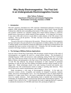 Why Study Electromagnetics: The First Unit