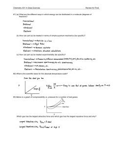 Chemistry 331 In Class Exercise Review for Final #1) (a) What are