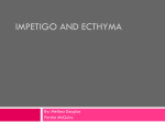Impetigo and Ecthyma