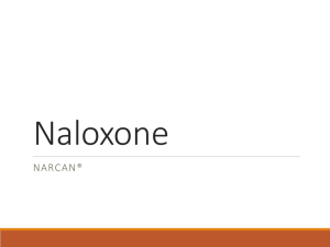 Naloxone - Spirit of Healing: Alberta First Nations Conquering