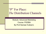 Place: Distribution Channeles
