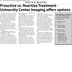 Proactive vs. Reactive Treatment - University Center Imaging offers
