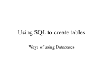 Using SQL to create tables