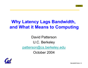 Why Latency Lags Bandwidth, and What it Means to Computing