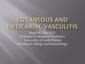 Cutaneous And Urticarial Vasculitis