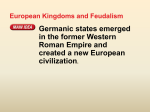 European Kingdoms and Feudalism (cont.)