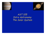 AST 105 Intro Astronomy The Solar System