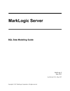 SQL Data Modeling Guide - MarkLogic