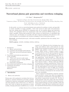 Narrowband photon pair generation and waveform reshaping