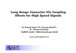 Long Range Connector Via Coupling Effects for High Speed