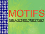 MOTIFS MOTIFSMARTIFAMORIFSMOOTIFSMICIFC