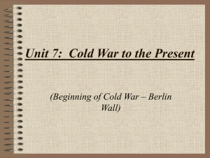 Cold War to Berlin Wall