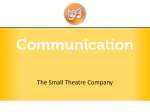 Small Theatre L1 Communication
